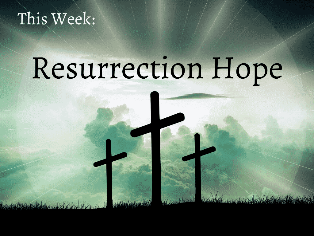 resurrection hope