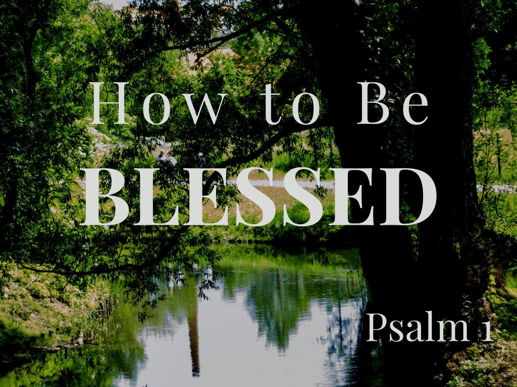 how to be blessed