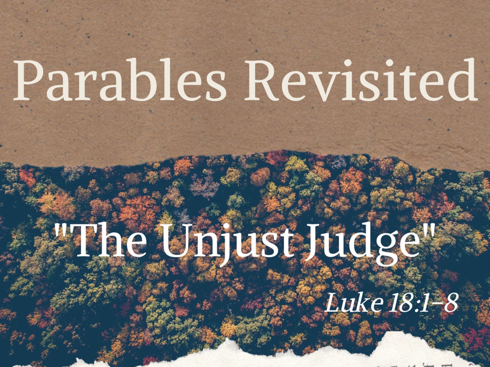 The Unjust Judge