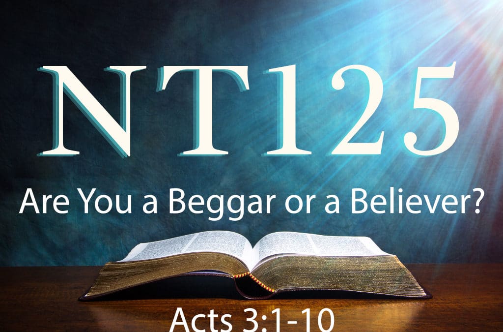 Are You a Beggar or a Believer?