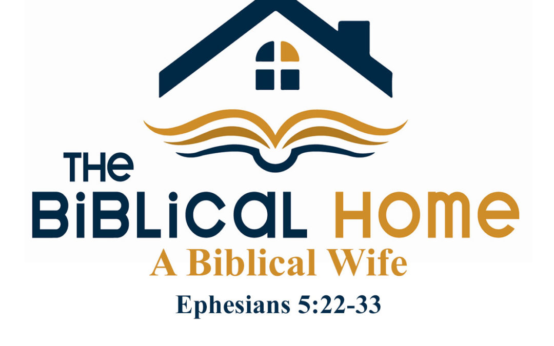 A Biblical Wife