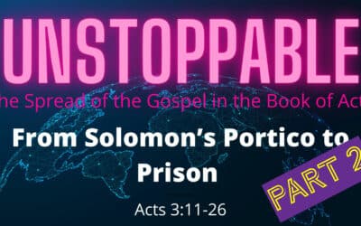 From Solomon’s Portico to Prison Part 2