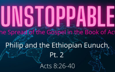 Philip and the Ethiopian Eunuch: Part 2