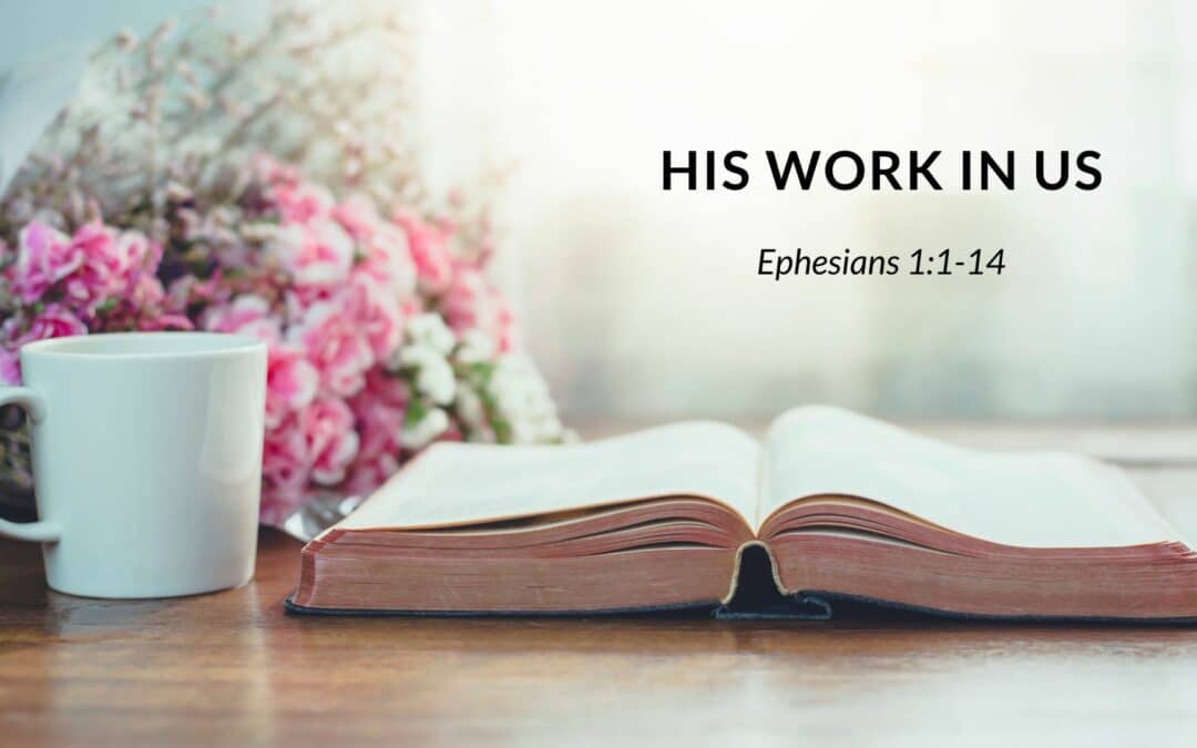 His Work In Us