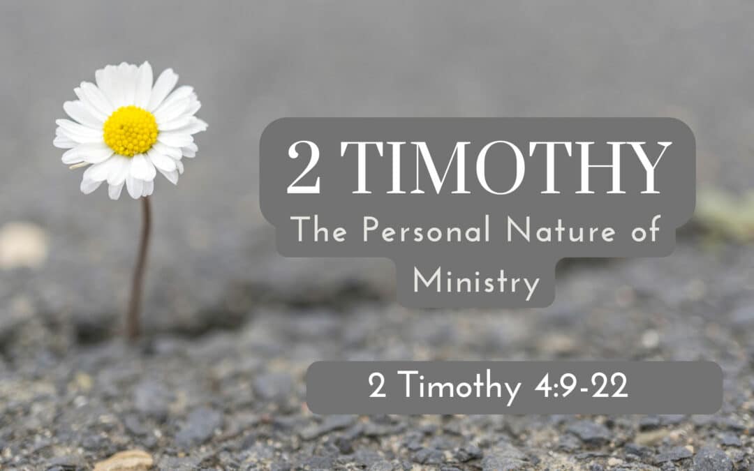 The Personal Nature of Ministry